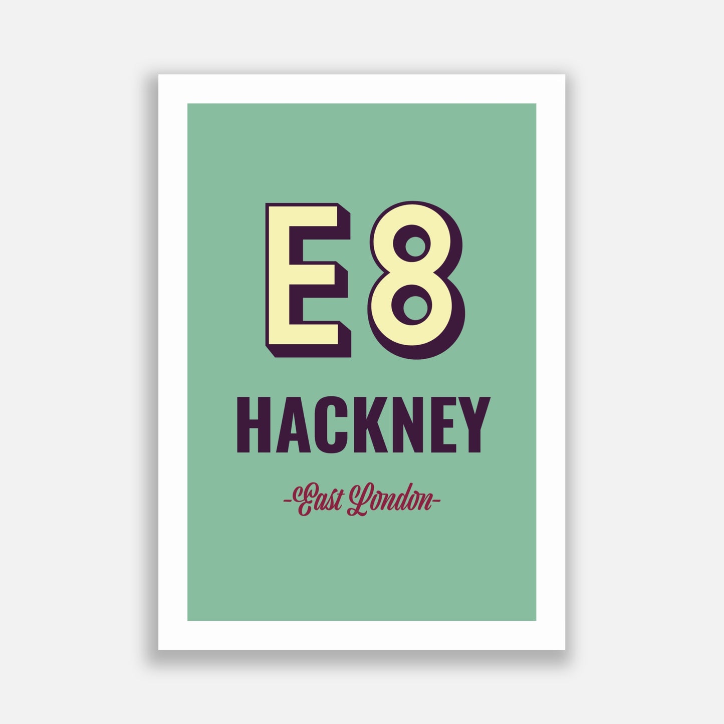 Hackney E8 Postcode Poster