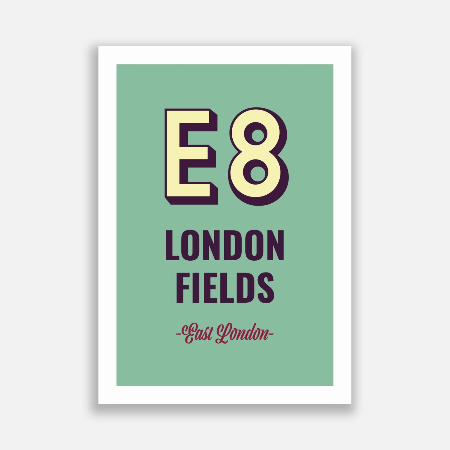 London Fields E8 Postcode Poster