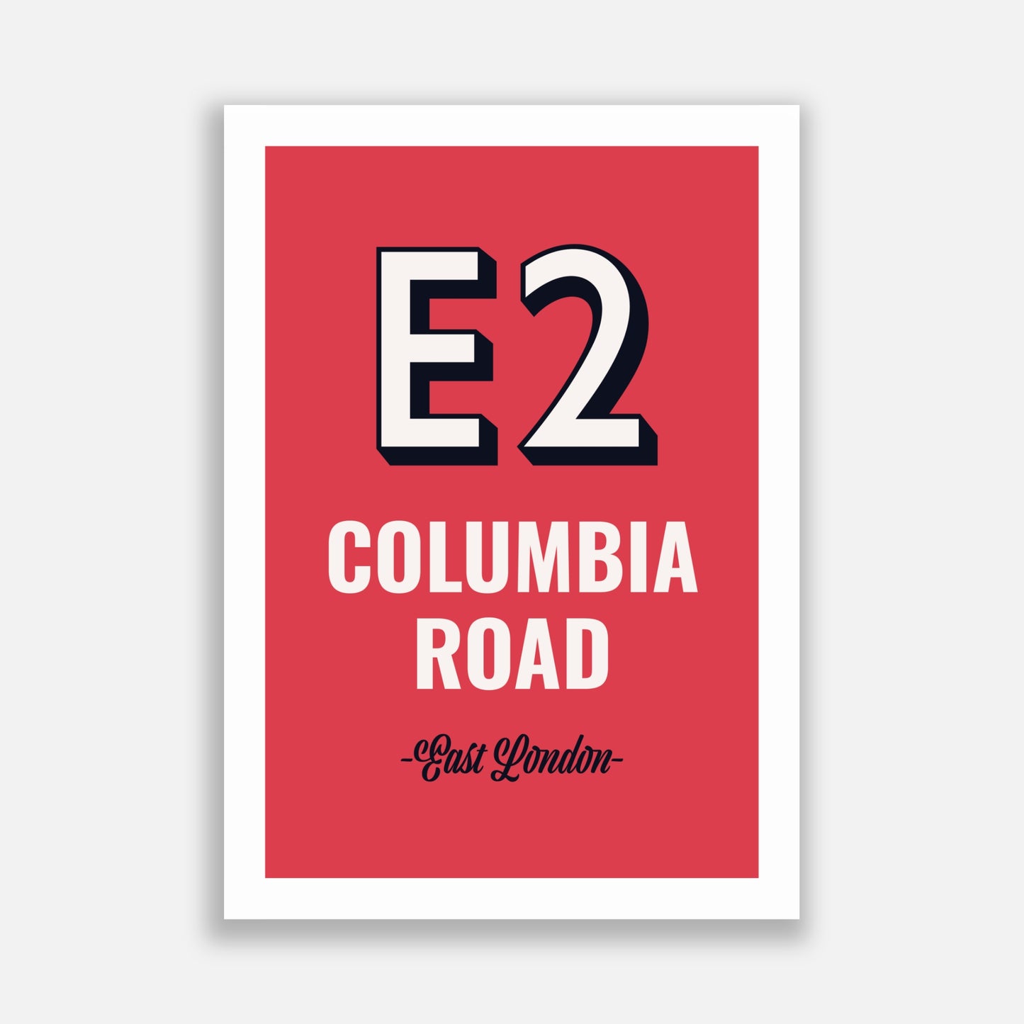 Columbia Road E2 Postcode Poster
