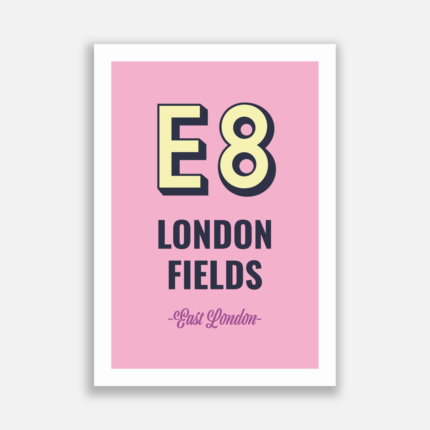 London Fields E8 Postcode Poster